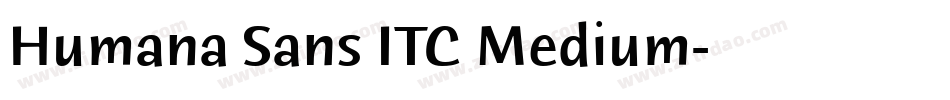 Humana Sans ITC Medium字体转换